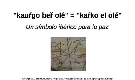 "kauŕgo beř olé" = "kaŕko el olé". Un símbolo ibérico para la paz.