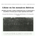 Likine en los mosaicos ibéricos. ¿Nombre personal, nombre profesional para el musaearius o tessellator o lexema para el opus signinum decorado?