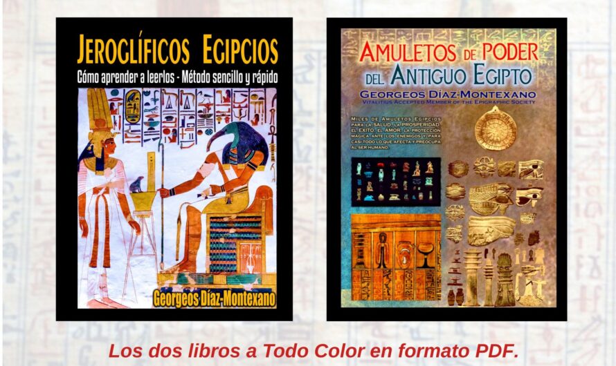 ¡Super Ofertón! ‘Jeroglíficos Egipcios’ y ‘Amuletos de Poder de los Antiguos Egipcios’ Los dos libros en formato PDF por solo 9,90 Euros.